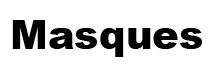 Masques