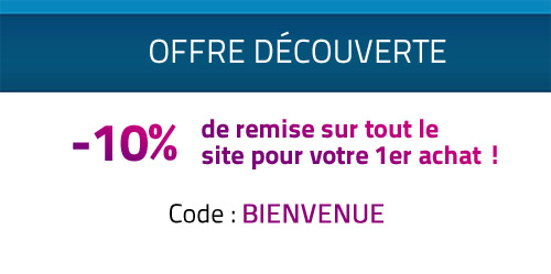 -10% de remise sur tout le site pour votre 1er achat !