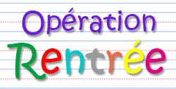 Opération Rentrée 2016-2017