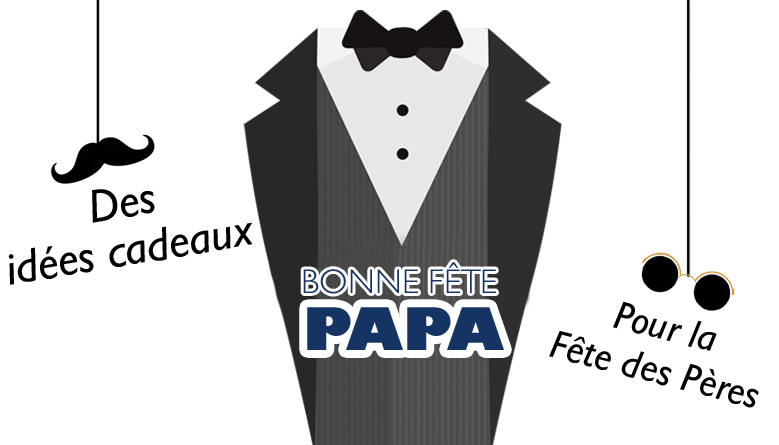 5 idées cadeaux originales pour la fête des pères