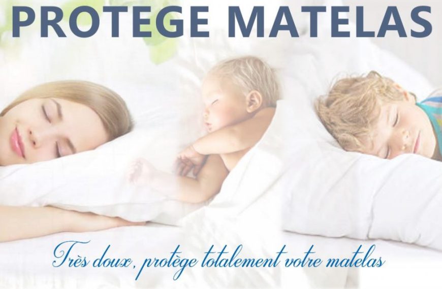 Découvrez les Protèges Matelas de 1001 Innovations